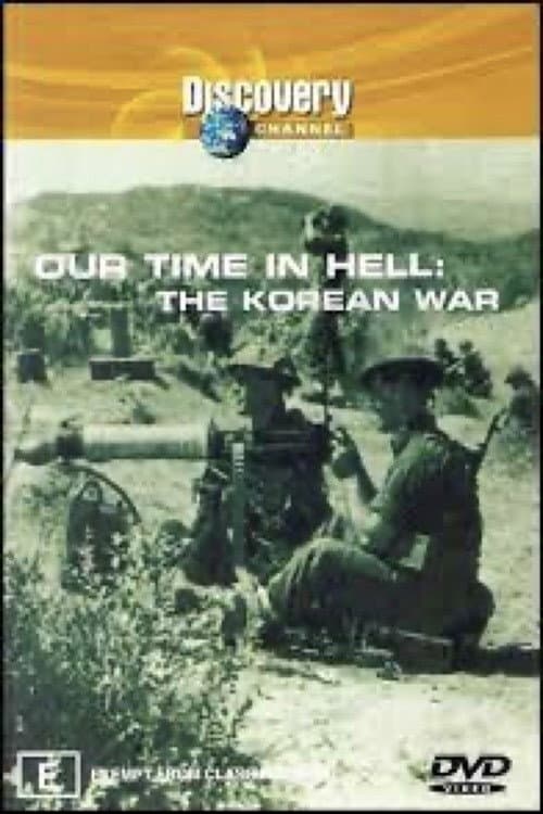 Постер: Our Time in Hell: The Korean War