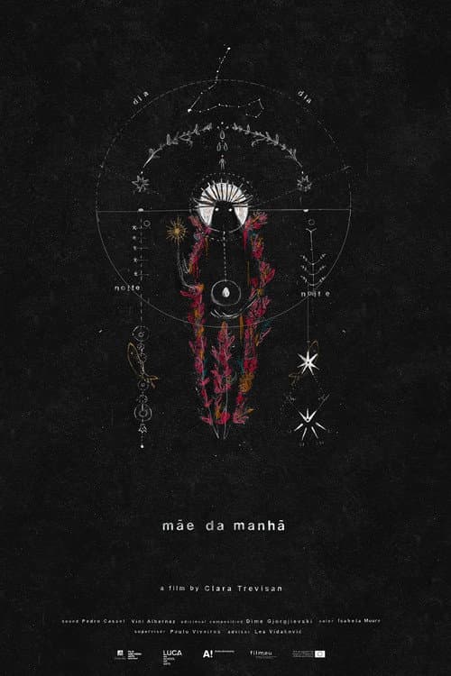 Постер: Mãe da Manhã