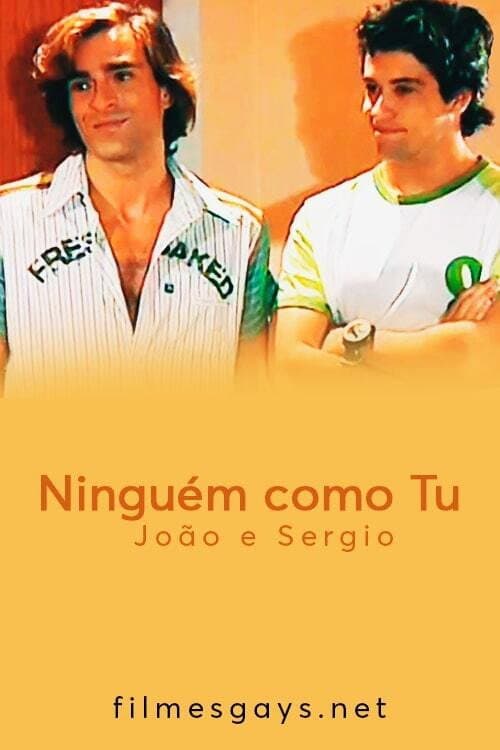 Постер: Ninguém como Tu - João e Sergio