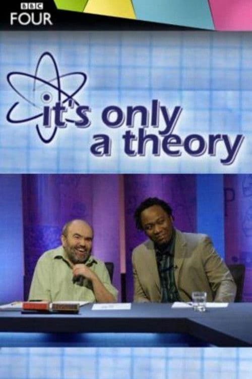 Постер: It's Only a Theory