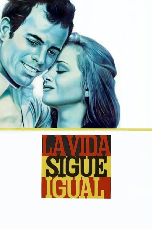 Постер: La vida sigue igual
