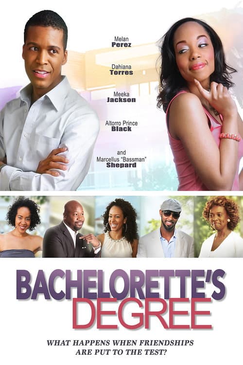 Постер: Bachelorette's Degree