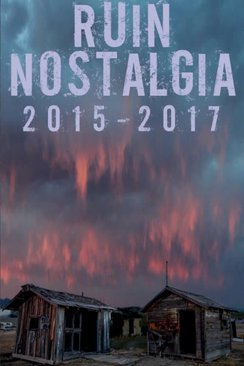 Постер: Ruin Nostalgia