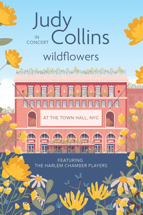 Постер: Judy Collins: Wildflowers in Concert
