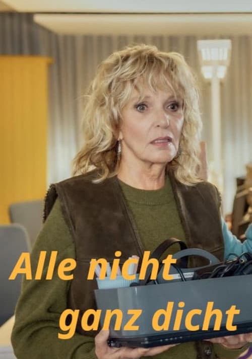 Постер: Alle nicht ganz dicht