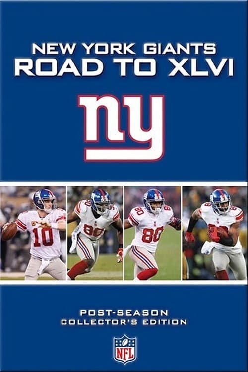 Постер: New York Giants Road to XLVI