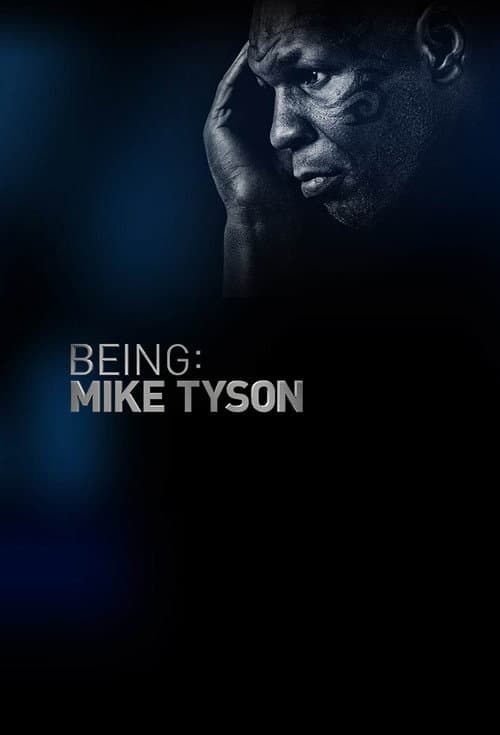 Постер: Being Mike Tyson