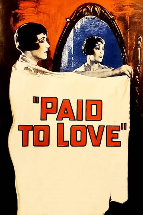 Постер: Paid to Love