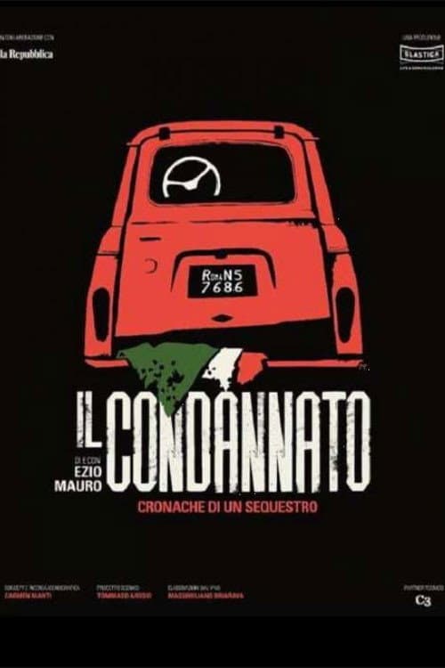 Постер: Il condannato - Cronaca di un sequestro