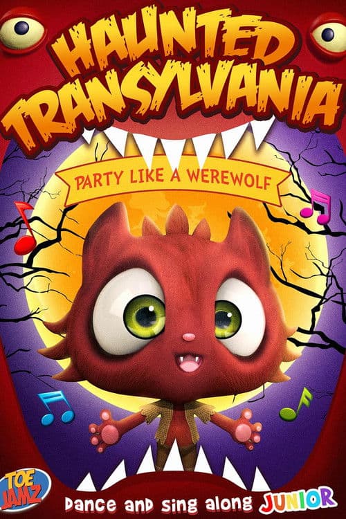 Постер: Haunted Transylvania: Party Like A Werewolf