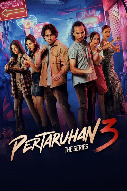 Постер: Pertaruhan 3: The Series