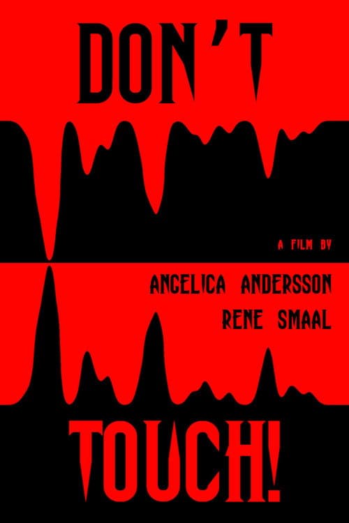 Постер: Don't Touch!