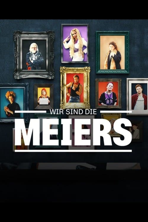 Постер: Wir sind die Meiers