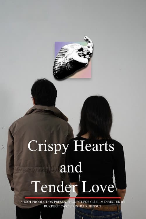 Постер: Crispy Hearts and Tender Love