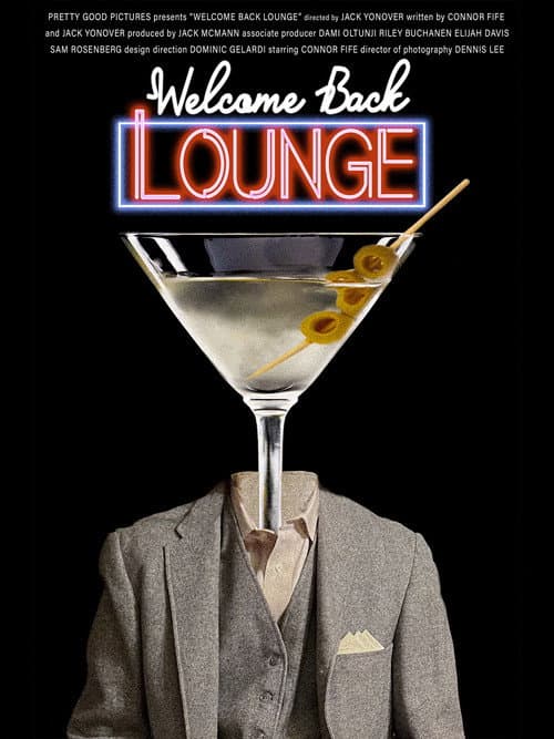 Постер: Welcome Back Lounge