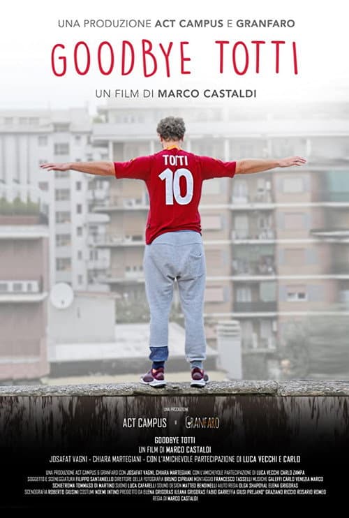 Постер: Goodbye Totti