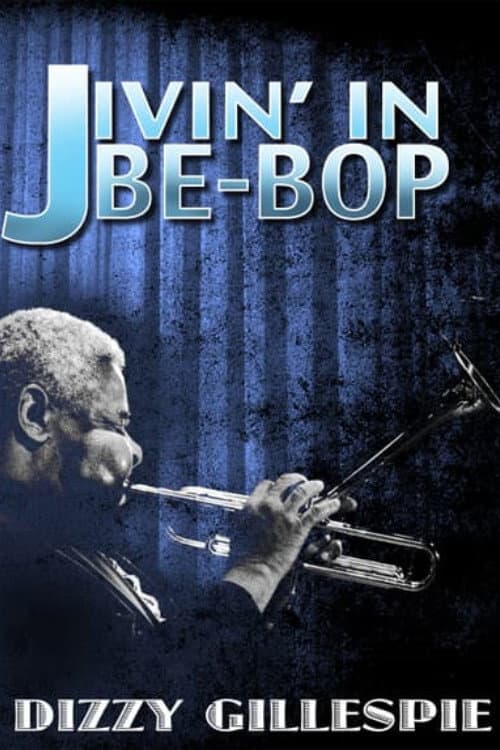 Постер: Jivin' in Be-Bop