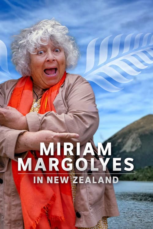 Постер: Miriam Margolyes Discovers New Zealand