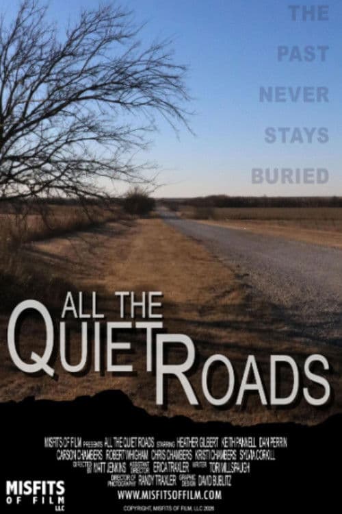 Постер: All the Quiet Roads
