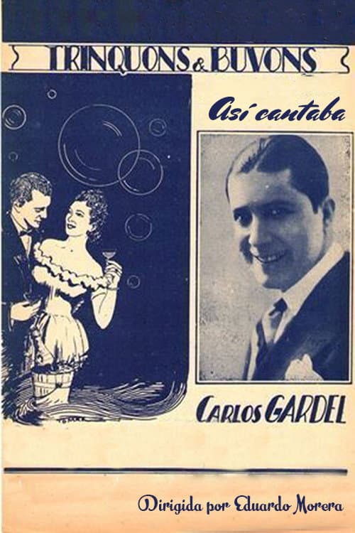 Постер: Así cantaba Carlos Gardel