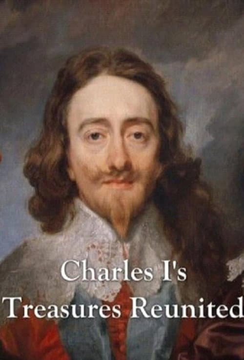 Постер: Charles I's Treasures Reunited