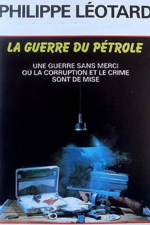 Постер: La guerre du pétrole n'aura pas lieu