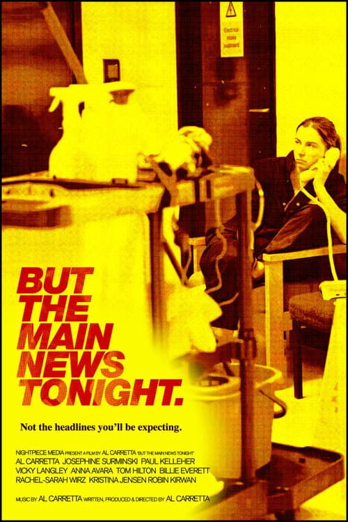 Постер: But The Main News Tonight