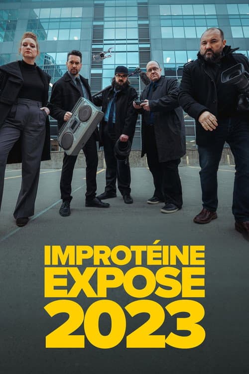 Постер: Improtéine Expose