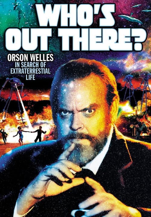 Постер: Who's Out There?