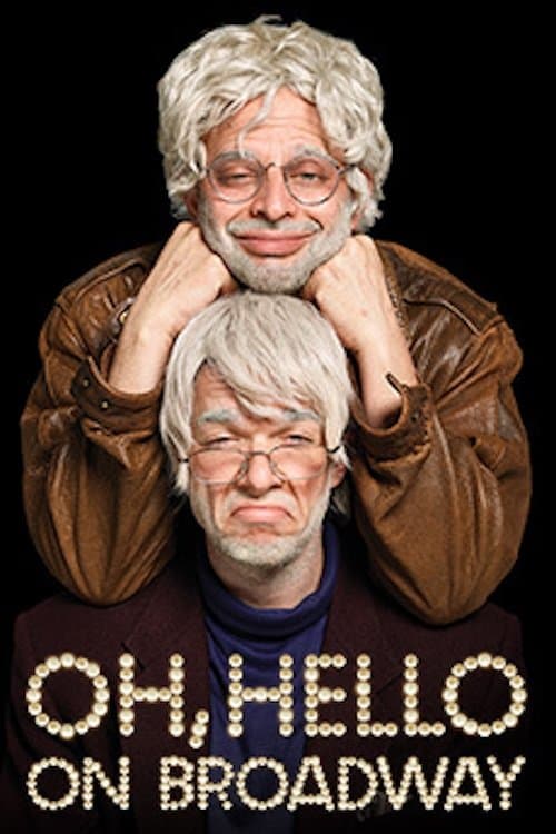 Постер: Oh, Hello on Broadway
