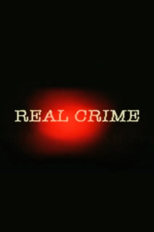 Постер: Real Crime