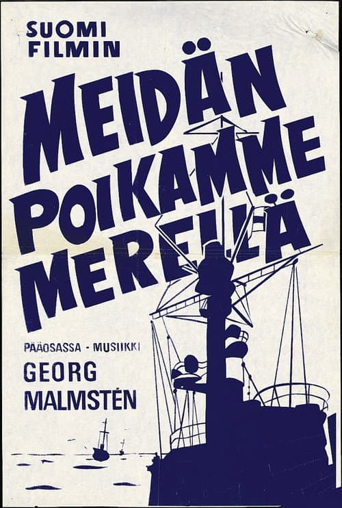 Постер: Meidän poikamme merellä