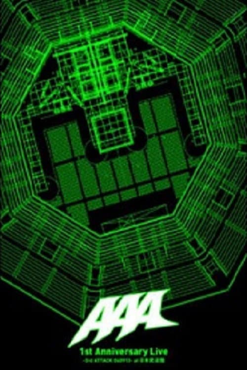 Постер: AAA 1st Anniversary Live -3rd ATTACK 060913- at Nippon Budokan