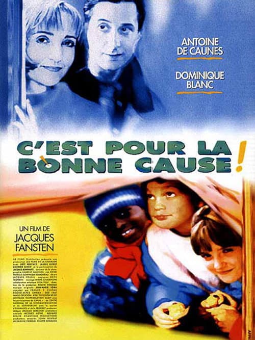 Постер: C'est pour la bonne cause!
