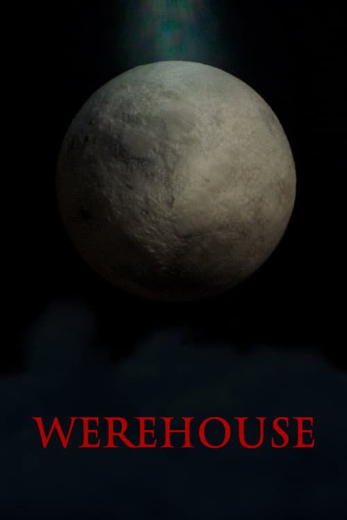 Постер: Werehouse