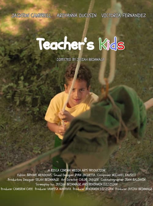 Постер: Teacher's Kids