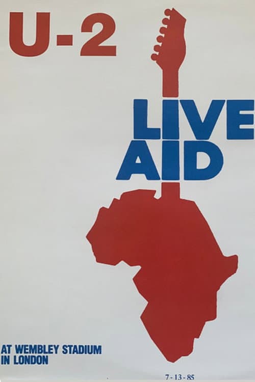 Постер: U2 at Live Aid