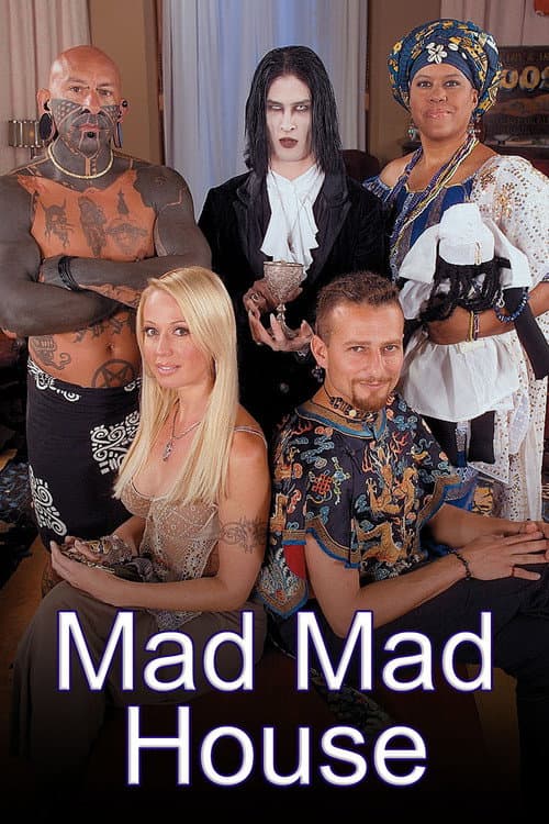 Постер: Mad Mad House