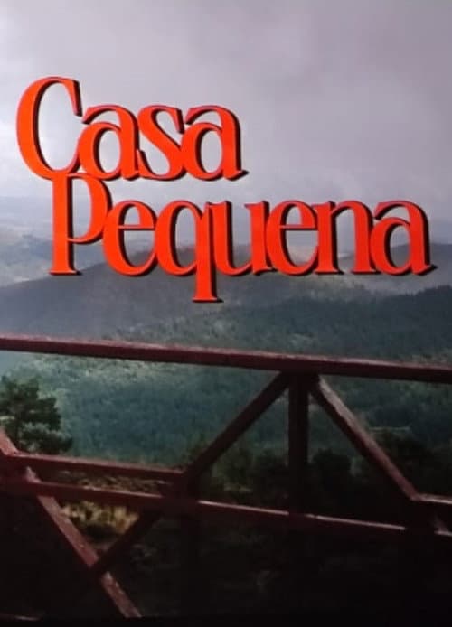 Постер: Casa Pequena