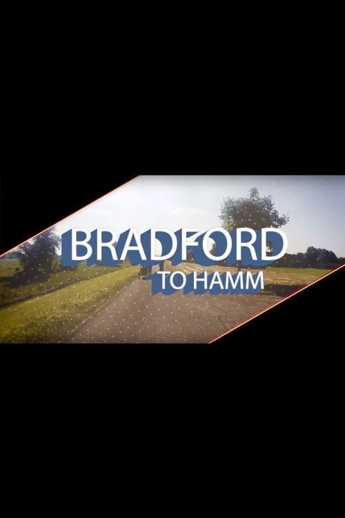 Постер: Bradford To Hamm