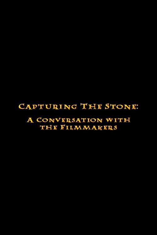 Постер: Capturing the Stone: A Conversation with the Filmmakers