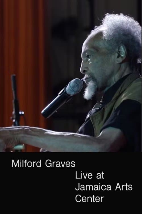 Постер: Milford Graves Live at Jamaica Arts Center