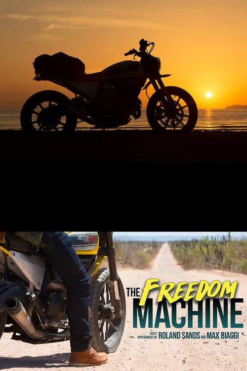 Постер: The freedom machine