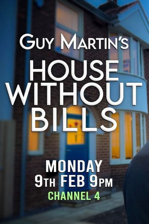 Постер: Guy Martin's House Without Bills