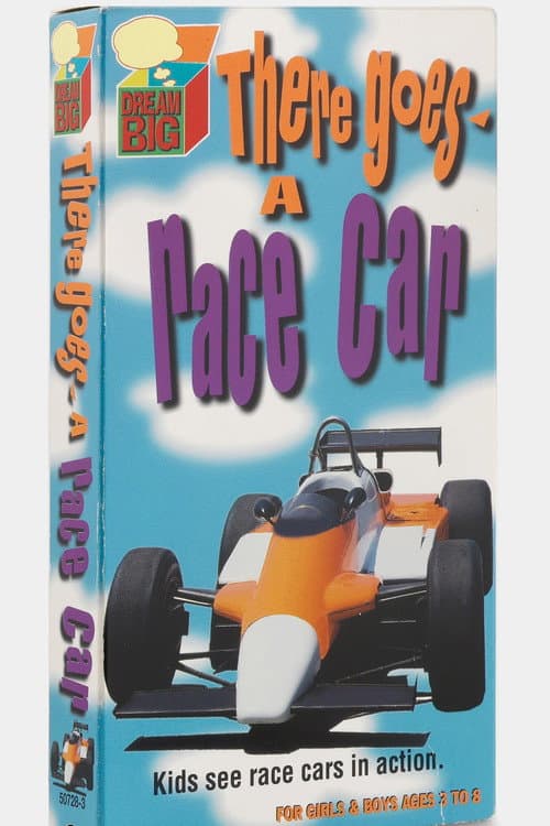Постер: There Goes A Race Car