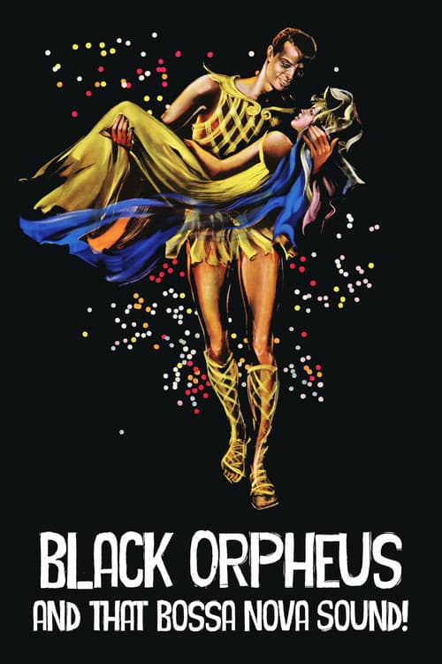 Постер: Black Orpheus and That Bossa Nova Sound!