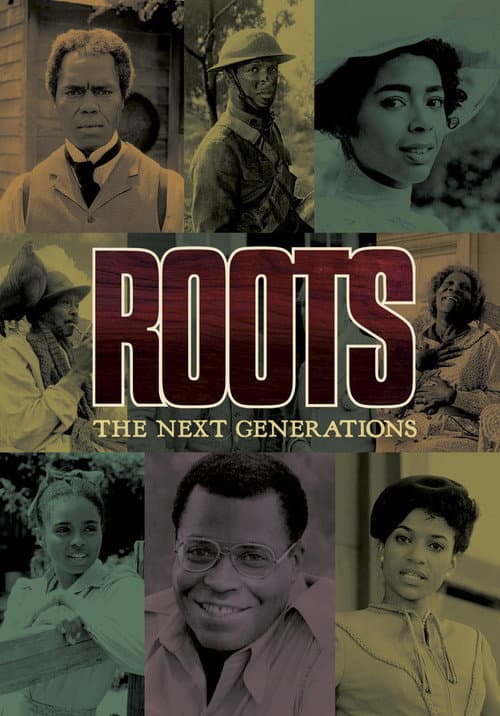 Постер: Roots: The Next Generations