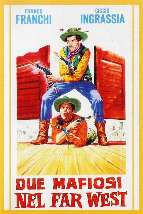 Постер: Due mafiosi nel Far West