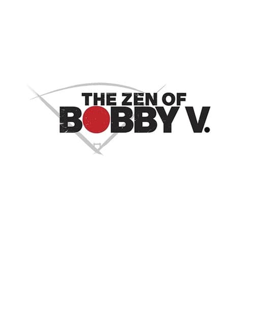 Постер: The Zen of Bobby V