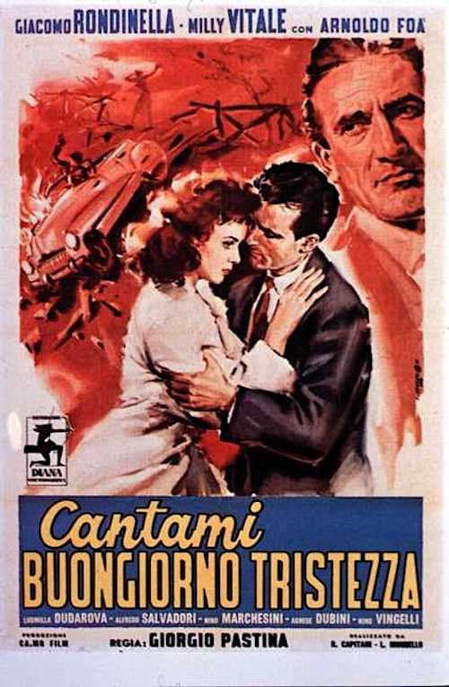 Постер: Cantami buongiorno tristezza